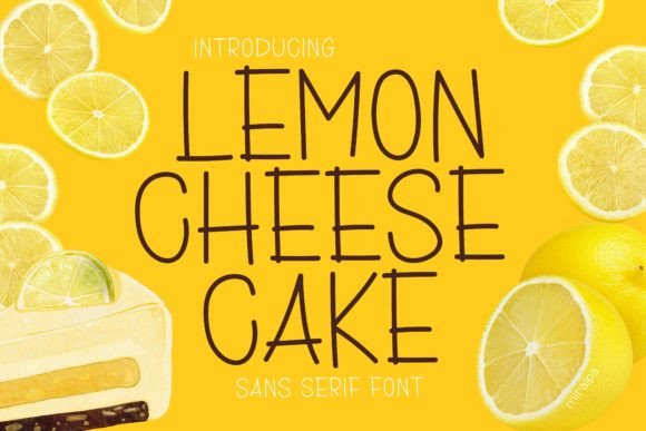 Designing Joyful Layouts with the Lemon Cheesecake Typeface