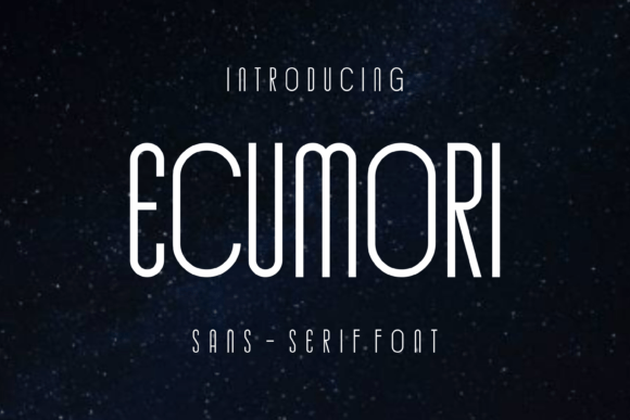 Ecumori: The Tall Sans Serif Font for Modern Campaigns