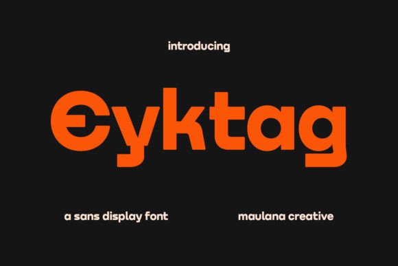 Eyktag: The Modern Sans Serif Font for Scroll-Stopping Designs