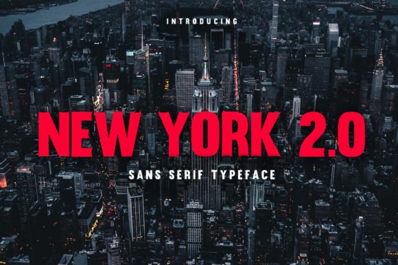New York 2.0: The Ultimate Sans Serif for Modern Design