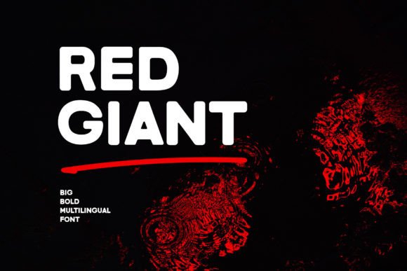 Red Giant: The Bold Sans Serif Font for Campaign Impact