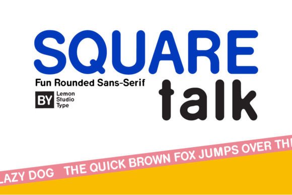 Square Talk: The Rounded Sans Serif Font for Modern Brands