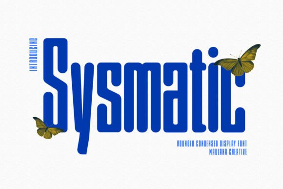 Sysmatic: The Condensed Typeface for Bold Brand Identity